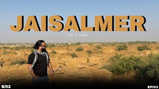 BIKANER to JAISALMER || INDIA TOUR SERIES 2 BY CAR || Ep = 03 || Syed Umar ||