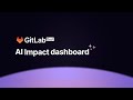 How to Measure AI Impact with the GitLab Duo Dashboard