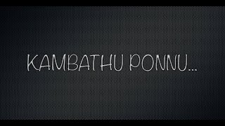 Kambathu Ponnu - Karaoke with Lyrics | Sandakozhi 2 | Yuvanshankar Raja