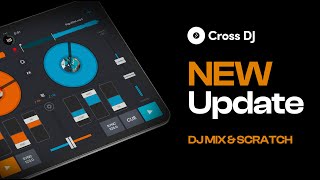 Cross DJ | New Update for iOS