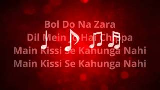 Bol Do Na Zara Azhar   Full Song Lyrical video   Armaan Malik   YouTube