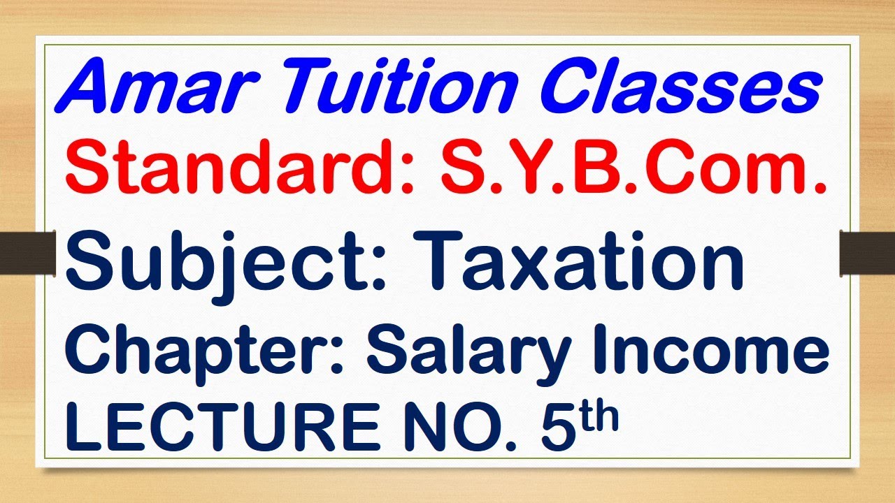 #5 Salary Income SY BCom Taxation | Salary Sem 3 Taxation Gujarat ...