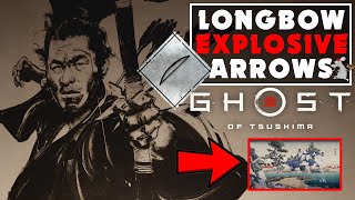 How to Get The Longbow And Explosive Arrows In Ghost of Tsushima! Dont Miss Out!