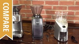 Compare: Breville Dose Control Pro, Baratza Encore and Capresso Infinity