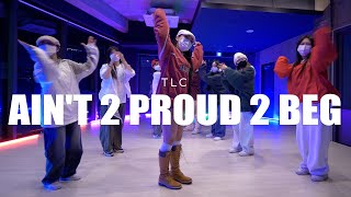 걸스힙합 TLC - Ain't 2 Proud 2 Beg choreography Kayah 홍대무브댄스학원