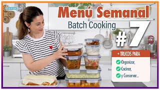 😋 WEEKLY MENU #7 with EASY and DELICIOUS Meals or Lunches 💚 Batch Cooking in SPANISH