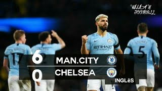 Manchester City 0 x 6 Chelsea - Melhores Momentos HD