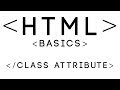 HTML Basics Tutorial 24 - Class Attribute
