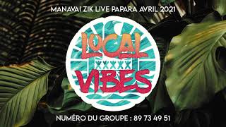 MANAVAI ZIK LIVE PAPARA AVRIL 2021 - 06 KIZOMBA