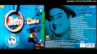 Are Jane Kaise Kab Kahan - Shakti - Retro Chill out Kishore Kumar Remix