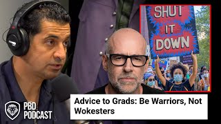 Advice To Grads: Be Warriors, Not Wokesters