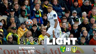 THE RAPHINHA SHOW! Tricks, skills and a superb goal | Spotlight | Norwich City 1-2 Leeds United