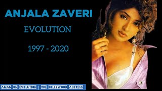 Anjala Zaveri Evolution 1997 - 2020 | Anjala Zaveri Movies | Anjala Zaveri Songs | 90s hindi songs