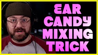 PRO Mixes are filled with Ear Candy!  Mixing Tip you might not know!