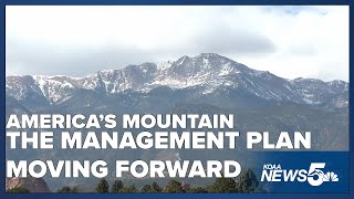 A new plan on managing Pikes Peak, America's Mountain, who is involved