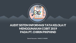 AUDIT SISTEM INFORMASI TATA KELOLA IT MENGGUNAKAN COBIT 2019