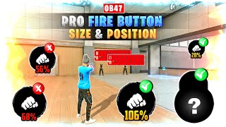 Headshot Fire button size \u0026 position 🔥 || OB47 update one tap sensitivity ✅ || Headshot setting