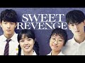 Sweet Revenge Season 1 Hindi Dubbed - सबक सिखाने का समय आ गया है || #drama