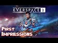 EVERSPACE 2 Gameplay Walkthrough - First Impressions (Is It Worth It?)