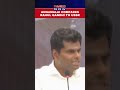 BJP's K Annamalai Rips Rahul Gandhi Apart During Kerala Rally & Highlights Importance Of This Polls