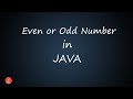 Even or Odd Number in JAVA || BluejCode