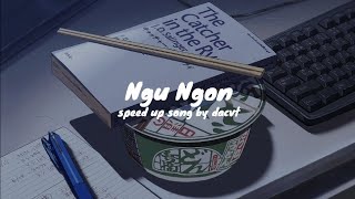 nghe xong rồi thì ngủ ngon nhé / speed up - lyrics / Notcool | feat. ngah (prod. autrioly)