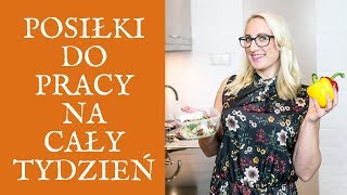 Posiłki do pracy - gotowe lunch boxy na cały tydzień + lista zakupów