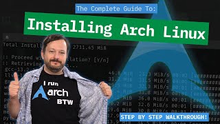Arch Linux Installation Guide 2024: An Easy to Follow Tutorial