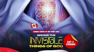 Canada School of the Spirit - Day 3 - Evening | 09-01-2025