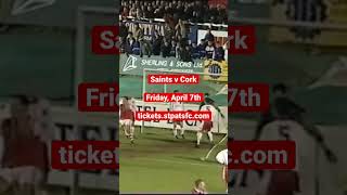 Saints vs Cork (07/04/2023) limited tickets available