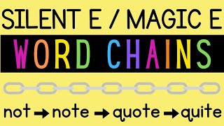 Silent E (CVCe) Word Chains + Word Ladders