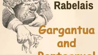 GARGANTUA AND PANTAGRUEL (audiobook, 1/2)