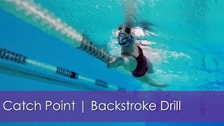 Backstroke Catch Point Drill | Stronger Pull