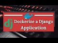 Dockerize a Django Application: Beginner's Guide #django #docker #cicdpipeline