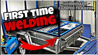 Learn to weld as a beginner - Budget camper trailer build Ep 2  the frame work