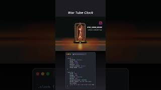 War Tube Clock Animation Using HTML, CSS & JavaScript 🕰️🔥| Futuristic Digital Clock UI #cssanimation