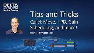 Tricks for Difficult Systems: Quick Move, I-PD, and Gain Scheduling