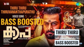 Thiru Thiru Thiruvananthapurathu | Bass Boosted | better music experience in headphone only 🎧