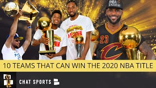 10 NBA Teams Most Likely To Win 2020 NBA Finals - Led By Lakers, 76ers, Warriors & Clippers