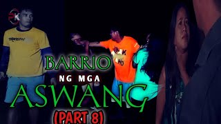 ASWANG MOVIE : BARRIO NG MGA ASWANG (Part 8) |Tagalog horror film |horror | Aswang movie | Horror