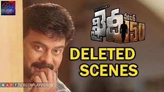 Kahidhi No 150 Deleted Scenes - Latest Telugu Cinema News