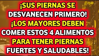 ¡Las piernas se desgastan primero! ¡Los mayores deben comer estos 4 superalimentos!