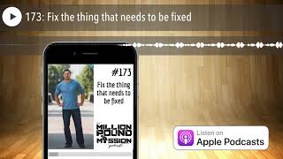 173: Fix the thing that needs to be fixed