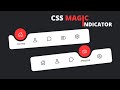 Magic Navigation Menu Indicator using HTML CSS & JavaScript