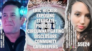 S5E24 | Eric Hecker - Exposing Stargate Project & Circumnavigating Disclosure Community Gatekeepers