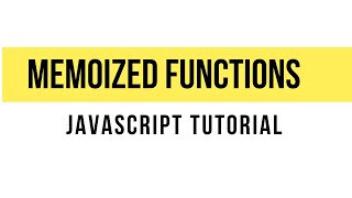 Dynamic Programming : Learn about Memoized Functions - JavaScript Tutorial #thecodingconcepts