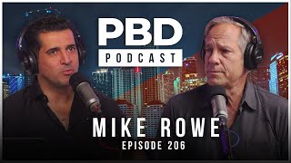 Mike Rowe | PBD Podcast | Ep. 206