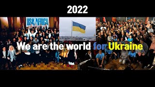 We are the world for Ukraine