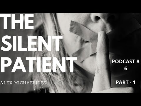 Part of The Silent Patient Audiobook – 1 Podcast #6 Audio Story Narration Corner Kafe