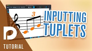 Inputting Tuplets | Note Input